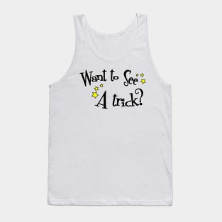 Want To See A Trick? (Simple) For Green Wand Course Tank Top